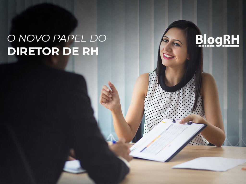 O novo papel do Diretor de RH